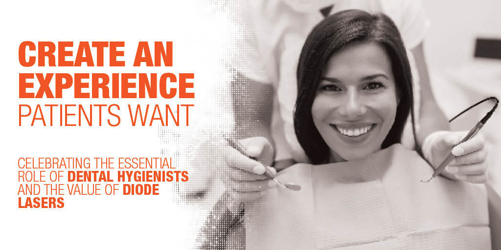 Celebrating the Essential Role of Dental Hygienists and the Value of Diode Lasers - amdlasers